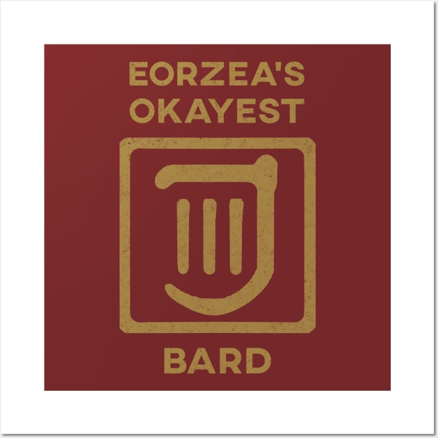 Eorzeas Okayest BRD Wall Art by nimazu